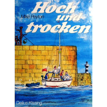 Hoch und trocken. Von Mike Peyton (1990).