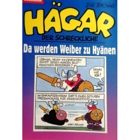 Hägar der Schreckliche. Da werden Weiber zu Hyänen. Von Dik Browne (1995).