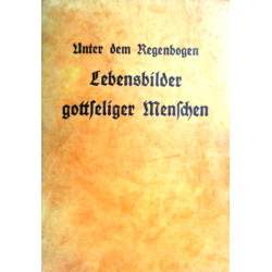 Lebensbilder gottseliger Menschen. Von Maria Veronika Rubatscher (1929).