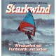 Starkwind. Von Jürgen Hönscheid (1984).