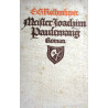 Meister Joachim Pausewang. Von Erwin Guido Kolbenheyer (1934).