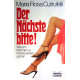 Der Nächste bitte! Von Maria Rosa Cutrufelli (1983).