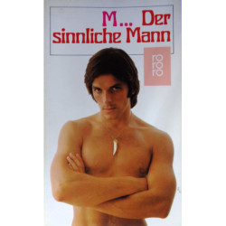 Der sinnliche Mann. Von M... und Hans Grisenbach (1987).
