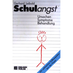 Schulangst. Von Gerhard Leibold (1988).
