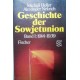 Geschichte der Sowjetunion. Von Michail Heller (1985).