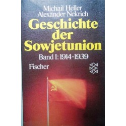 Geschichte der Sowjetunion. Von Michail Heller (1985).