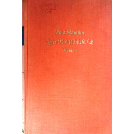 Der Ring schließt sich. Von Knut Hamsun (1936).