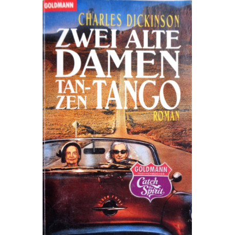 Zwei alte Damen tanzen Tango. Von Charles Dickinson (1991).