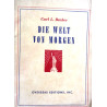 Die Welt von morgen. Von Carl L. Becker (1944).