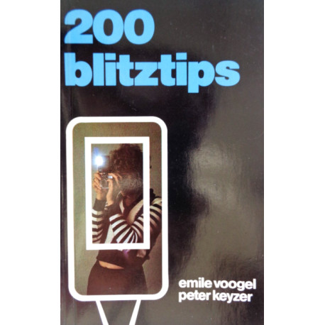 200 Blitztips. Von Emile Voogel (1981).