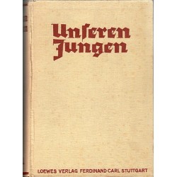 Unsere Jungen. Von Heinz Schubel (1937).