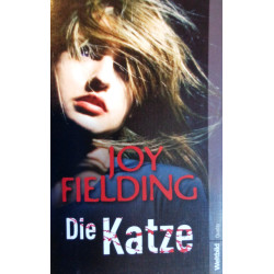 Die Katze. Von Joy Fielding (2008).