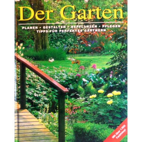 Der Garten. Von Deena Beverley (2003).