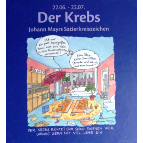 Der Krebs. Von Johann Mayr (2006).
