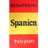 Reiseführer Spanien. Von: Polyglott Verlag (1978).