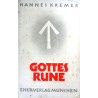 Gottes Rune. Von Hannes Kremer (1940).