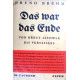 Das war das Ende. Von Bruno Brehm (1933).