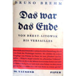 Das war das Ende. Von Bruno Brehm (1933).