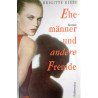 Ehemänner und andere Fremde. Von Brigitte Riebe (2000).