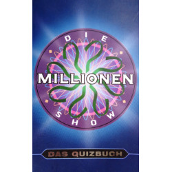 Die Millionenshow. Das Quizbuch. Von: Weltbild Verlag (2000).
