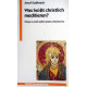 Was heißt christlich meditieren? Von Josef Sudbrack (1986).