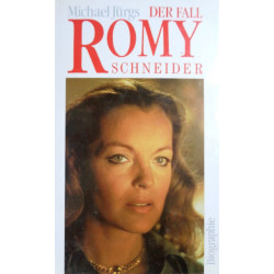 Der Fall Romy Schneider. Von Michael Jürgs (1991).