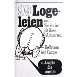 99 Logeleien von Zweistein/mit ihren Antworten. Von: Hoffmann und Campe Verlag (1968).