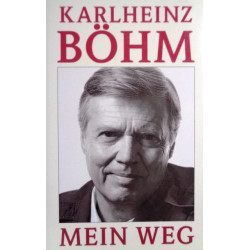 Mein Weg. Von Karlheinz Böhm (1991).