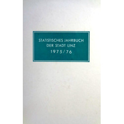 Statistisches Jahrbuch der Stadt Linz 1975/76. Von: Statistisches Amt Linz.