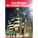 Das Zeitalter der Zweiten Republik. Von Hans Schaumberger (1995).