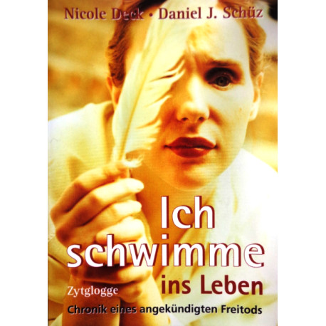 Ich schwimme ins Leben. Von Nicole Deck (2000).