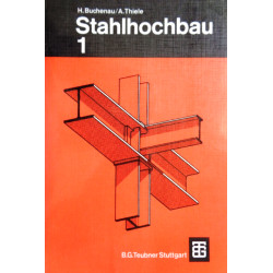 Stahlhochbau 1. Von Heinz Buchenau (1975).