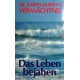 Das Leben bejahen. Von Joseph Murphy (1982).