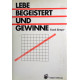 Lebe begeistert und gewinne. Von Frank Bettger (1984).