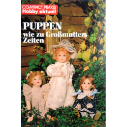 Puppen wie zu Großmutters Zeiten. Von Helga Hessel (1992).