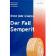 Der Fall Semperit. Von Alfred Artmäuer (2003).