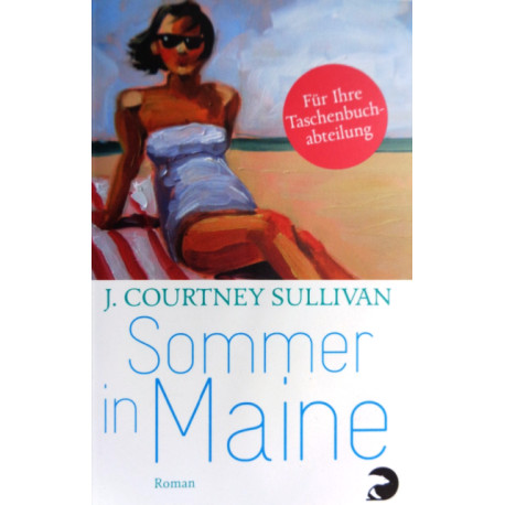 Sommer in Maine. Von J. Courtney Sullivan (2014).