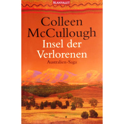 Insel der Verlorenen. Von Colleen McCullough (2000).