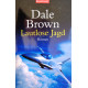 Lautlose Jagd. Von Dale Brown (2005).