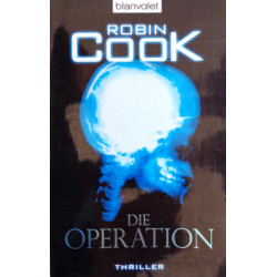 Die Operation. Von Robin Cook (2008).
