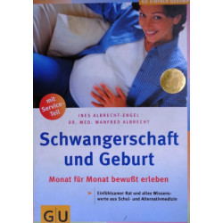 Schwangerschaft und Geburt. Von Ines Albrecht-Engel (1999).