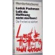 Lasst die Hoffnung nicht sterben! Die Freiheit ist stärker. Von Ludek Pachman (1976).