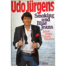 Smoking und Blue Jeans. Von Udo Jürgens (1984).