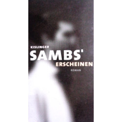 Sambs' Erscheinen. Von Harald Kislinger (2001).