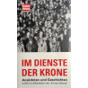 Im Dienste der Krone. Von: Mitarbeiter der Kronen Zeitung (2006).