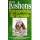 Kishons Hausapotheke für Gesunde. Von Ephraim Kishon (1988).