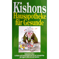 Kishons Hausapotheke für Gesunde. Von Ephraim Kishon (1988).