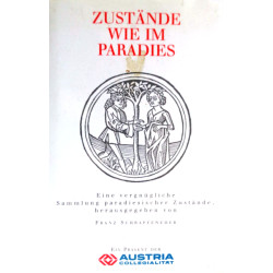 Zustände wie im Paradies. Von Franz Schrapfeneder (1996).