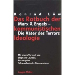 Das Rotbuch der kommunistischen Ideologie. Von Konrad Löw (1999).