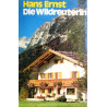 Die Wildreuterin. Von Hans Ernst (1966).